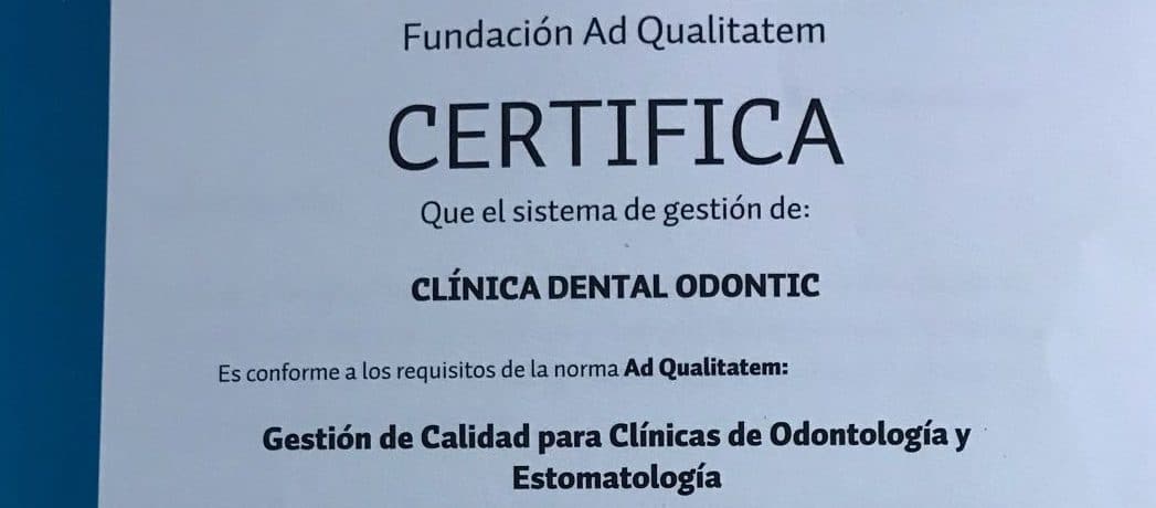 Certificado de calidad en la clínica dental Odontic